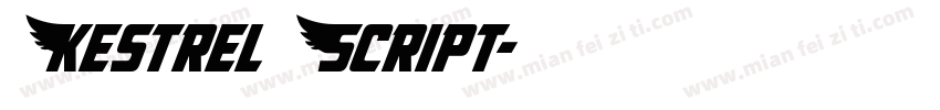 Kestrel Script字体转换